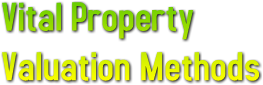 Vital Property
Valuation Methods